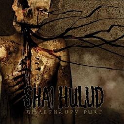 Shai Hulud Misanthropy Pure